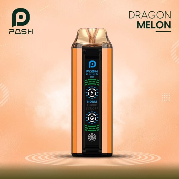 Posh Plus 2.0 Dragon Melon