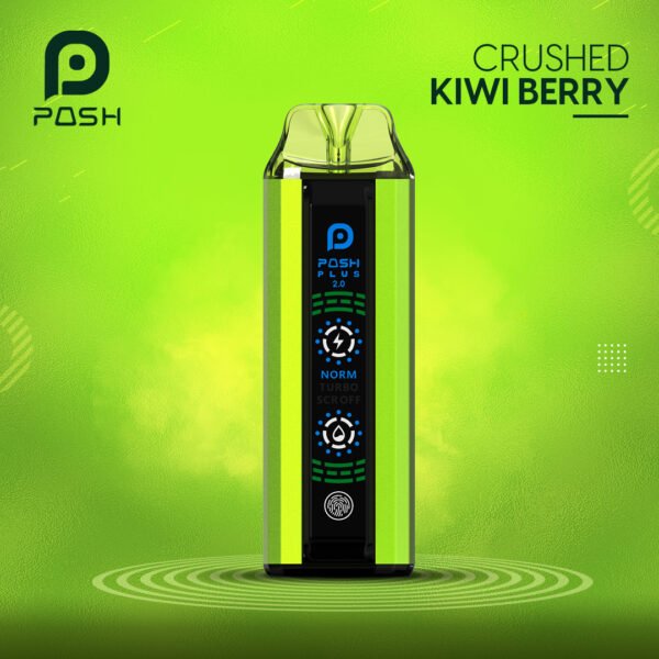 Posh Plus 2.0 Crushed Kiwi Berry