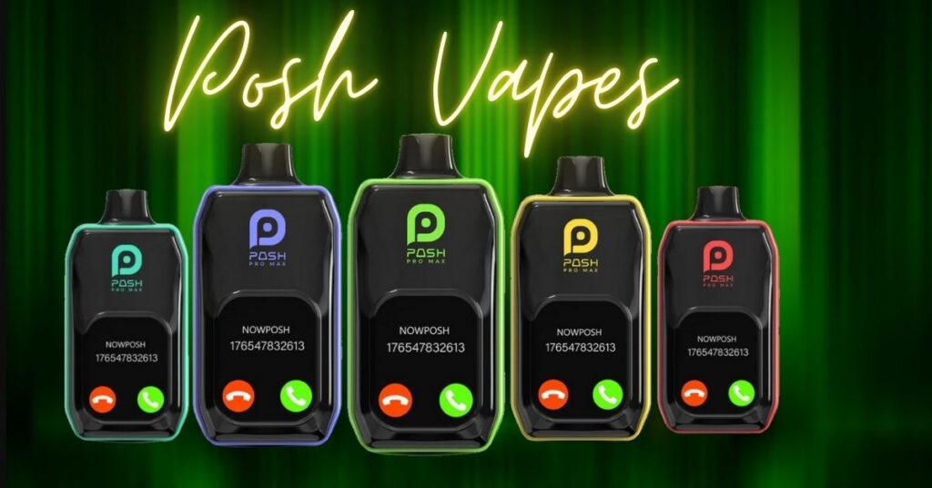 Posh Vapes